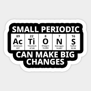 Small Periodic Actions Can Make Big Changes Sticker